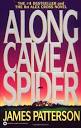 Along Came a Spider (Alex Cross, #1) by James Patterson | Goodreads