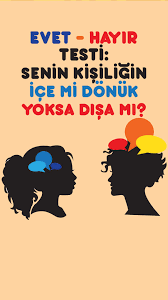 Evet Hayir Testi Senin Kisiligin Ice Mi Donuk Yoksa Disa Mi Kisilik Tipleri Kisilik Testleri Burc Bilgileri