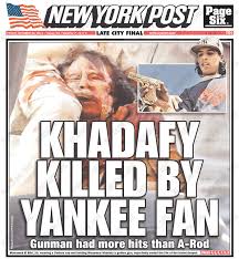 New york post, new york, new york. Fact Check New York Post S Qaddafi Headline Almost Certainly Wrong The Atlantic