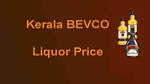 Bevco Liquor Price Kerala Beverages New Price List Of Brandy Wisky Rum Beer Wine Bev Q Liquo