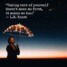 Let these quotes help you to express what you are feeling about this other person. 12 Self Care Quotes To Remind You To Take Care Of Yourself