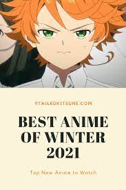 Best Anime Of Winter 2021 Top New Anime To Watch Top New Anime Upcoming Anime Anime