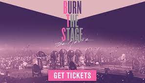 Burn the stage adalah kesinambungan dari siri dokumentari dengan tajuk yang sama di youtube red original. Burn The Stage Again