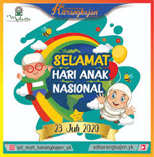 Maybe you would like to learn more about one of these? Selamat Hari Anak Nasional