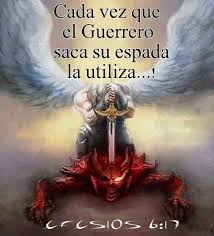 Por Que Hay Poder En El Nombre De Jesus Hay Poder En Su Sangre Y Cuando Ocupas Tu Espada Derrotas Al Enemigo Por Que Imagenes Cristianas Espadas Guerreros