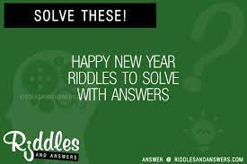 Christmas and new year's riddle. 30 Happy New Year Riddles With Answers To Solve Puzzles Brain Teasers And Answers To Solve 2021 Puzzles Brain Teasers