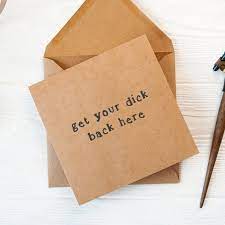 Rude Funny Missing You Card Get Your Dick Back Here I Miss - Etsy