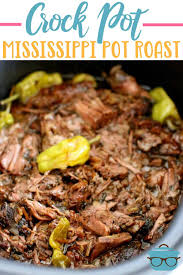 Crock Pot Mississippi Pot Roast Video The Country Cook