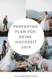 Perfekter Plan Fur Deine Hochzeit 2019 Hochzeitsplanung Hochzeit Planen Hochzeit