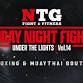 NTG Friday Night Fights Under The Lights: VOL 14