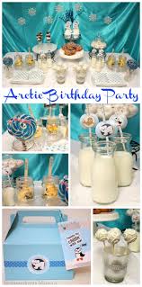 Birthday Party Ideas For Mom Arctic Birthday Party Ideas Moms Munchkins Winter Birthday Parties Winter Birthday Bear Birthday Party