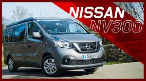 nissan nv300 review campervan conversion the shortcut youtube nissan nv300 review campervan conversion the shortcut