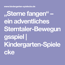 Sterne Fangen Ein Adventliches Sterntaler Bewegungsspiel Kindergarten Spielecke Bewegungsspiele Kindergarten Turnen Im Kindergarten Bewegungsspiele