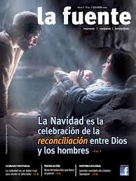 La Navidad Es La Celebracion De La Reconciliacion Entre Dios Y Los Hombres Revista La Fuente