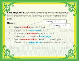 Contoh kata kerja verba pasif dalam kalimat: Kata Kerja Pasif