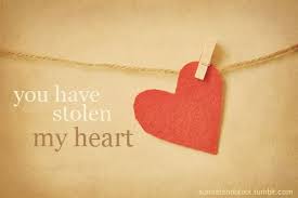 You Have Stolen My Heart Best Quotes Images Inspirational Quotes About Love Cute Love Quotes