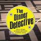 The Dinner Detective Murder Mystery Dinner Show event image