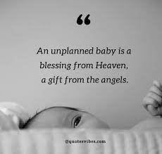 60 Unplanned Pregnancy Quotes For Expecting Moms