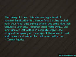 He Will Regret Losing Me Quotes Top 5 Quotes About He Will Regret Losing Me From Famous Authors
