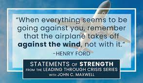 It was because of his keen knowledge of engineering and an impeccable wit that he earned the respect and admiration of his peers as well as. Today S Statement Of Strength Henry Ford John Maxwell Team