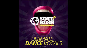 Ulimate Dance Vocal Samples From Soul Rush Records 174 Bpm Demo