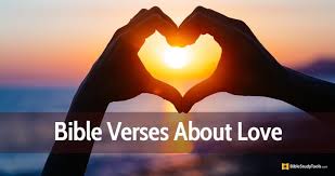 40 Bible Verses About Love Inspiring Scripture Quotes