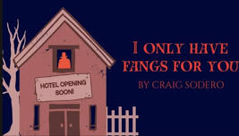 I Only Have Fangs for You