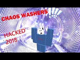 Hacks, hackers, roblox, chaos, washer, chaos washers, scared, people, angry, mad, happy, america memes, mexican memes, fix your memes. Chaos Washers Hacked 2018 Youtube