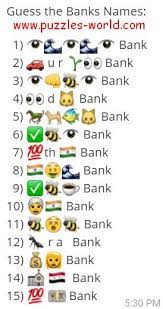 Visiting the local branch of a bank is a regular activity for millions of people, but have you ever stopped to think about what a bank actually does? Guess The Bank Names Whatsapp Emoji Quiz Puzzles World