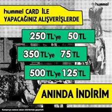 Hummel Card Ile Yapacaginiz Alisverislerinizde 250 Tl Ye 50 Tl 350 Tl Ye 75 Tl 500 Tl Ye 125 Tl Aninda Indirim