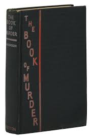 The Book of Murder by Anderson, Fred Irving