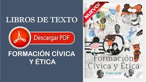 Formación cívica y ética grado 6° libro de primaria. Descarga Los Nuevos Libros De Formacion Civica Y Etica Para Primaria