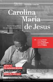 Carolina maria de jesus era uma anônima até o lançamento do seu primeiro livro, quarto de despejo. Carolina Maria De Jesus Trazos Bibliograficos De Una Vida Por Escrito Uniandes