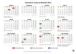 Anticipate a los días festivos de tu provincia y planifica tus vacaciones. Calendario Laboral Bilbao 2021 Para Imprimir