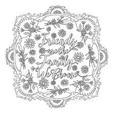 Sophisticated patterns , mandala , and other subjects welcome to one of the largest collection of colouring pages for kids! Friends Are The Family We Choose People Coloring Pages Christian Coloring Coloring Pages