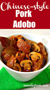 Chef john showcases some unique recipes and methods of cooking with five of our fan's. Ultimate Pork Adobo Chinese Style Manila Spoon