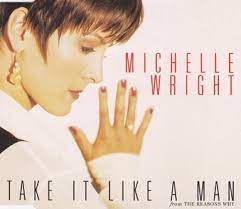 Not really sure why can't we leave things the way that they were? Take It Like A Man Michelle Wright Song Wikipedia