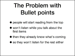 Bullet points often create confusion for writers. The Problem With Bullet Points And What To Do About Them The Mobile Presenter