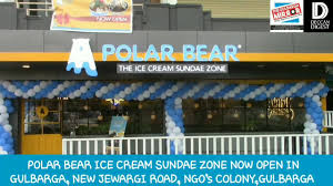 Explore 100s more restaurants in your area. Times Of Gulbarga Hello Polar Bear Fans The Wait Is Over Polar Bear Now Open In Gulbarga Facebook