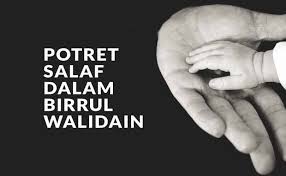 Berdoa kepada allah swt untuk orang meninggal. Potret Salaf Dalam Birrul Walidain
