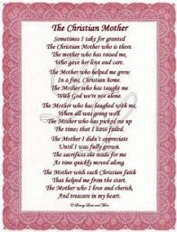 Christian Mothers Day Poems Christian Mother Poem Is For The Sweet Christian Mo Graduation Quotes For Daughter Graduation Poems High School Graduation Quotes