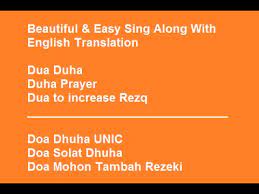 Beautiful Dua Duha Duha Prayer Dua To Increase Rezq Doa Dhuha Unic Youtube