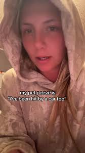 My Pet Peeve Is People Say I've Almost Gotten Hit by A Car