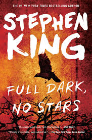 Full Dark, No Stars | Book by Stephen King | Official Publisher Page |  Simon & Schuster