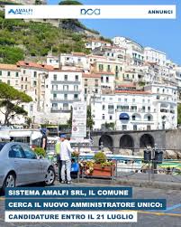 Il Comune di Amalfi ha pubblicato l'avviso per la selezione delle  candidature alla nomina di Amministratore Unico di Sistema Amalfi S.r.l.,  società in house interamente partecipata dall'Ente. 👉 Scopri tutti i  dettagli