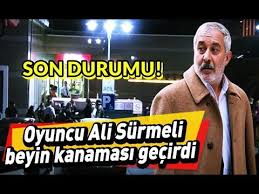 Posted by z00mla mart 22, 2009. Ali Surmeli Beyin Kanamasi Gecirdi Saglik Durumu Son Dakika Siki Dos Beyin Youtube