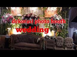 Dekorasi Photo Booth Wedding Youtube