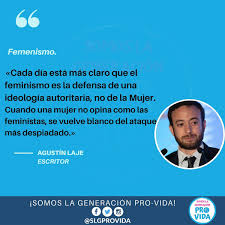A vida é como andar de bicicleta. Somos La Generacion Pro Vida On Twitter Un Frase De Agustinlaje Que Resume El Feminismo Agustinlajemx