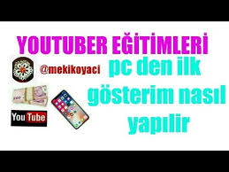 Youtube De Video Yukleme Liste Disi Veya Gizli Ilk Gosterim Yapma Zamanlanmis Video Paylasimi Youtube Youtube Videolar Egitim