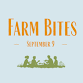Farm Bites 09/09